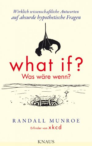 [What If? 02] • What if? Was wäre wenn?